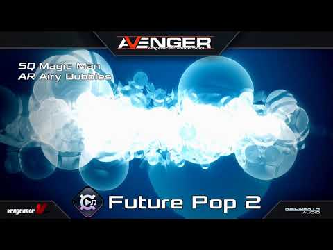 Vengeance Producer Suite - Avenger Expansion Demo: Future Pop 2