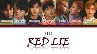 BTOB (비투비) - Red Lie (새빨간 거짓말) Lyrics