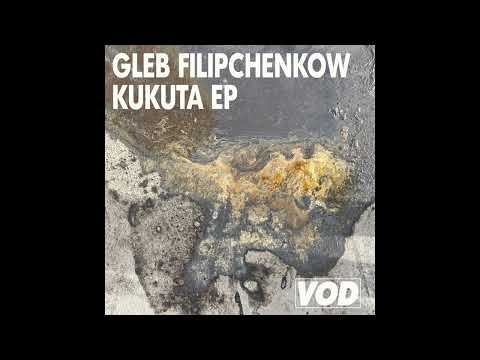 Gleb Filipchenkow - O Mai (feat. Kudzai) (VOD012)
