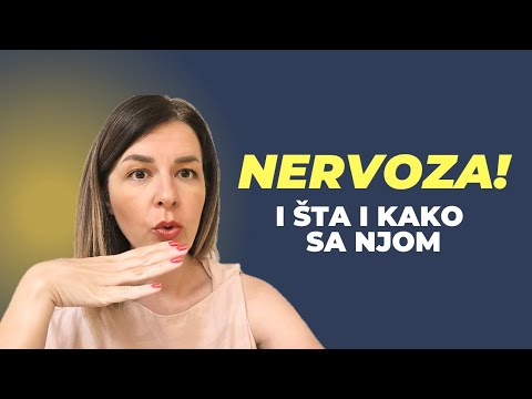 Kako da se rešiš nervoze