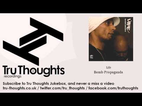 LIFE - Bomb Propaganda