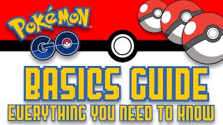 Pokémon Go Basics Guide | Everything You Need to Know! | VidyaParty