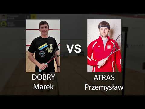 Marek Dobry vs Przemysław Atras - Korsarz Enjoy Squash Open 2023 - PSA Satellite