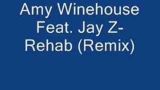Amy Winehouse Feat. Jay Z- Rehab (remix)