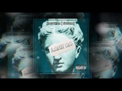 LAHI RA - Ronyerr | Syntax (Official Lyrics Audio)