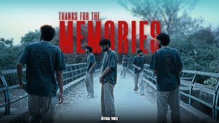 Thanks for the Memories - Sobha | Harry | Kartikay | Raj Fatehpur (Music Video)