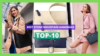 The 10 Best Stone Mountain Handbags  Say Goodbye To Your Old Stone Mountain Handbags!