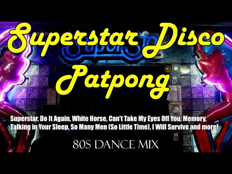 Superstar Disco Patpong 80s Dance Mix