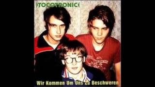 Tocotronic   Ich werde mich nie verändern