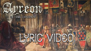 Ayreon - The Final Experiment (Lyric Video)