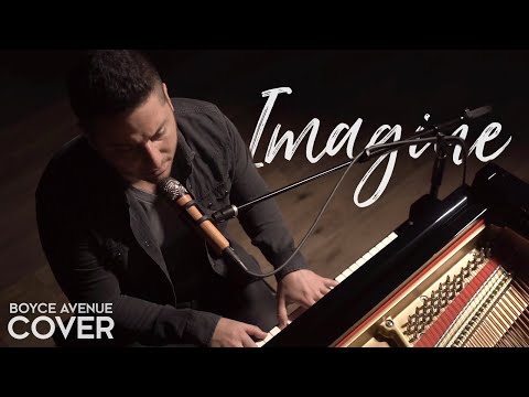 Imagine - John Lennon (Boyce Avenue piano acoustic cover) on Spotify & Apple