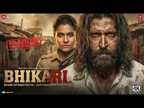 BHIKHARI Full Movie | Hrithik Roshan | Kajol | Disha Patani | New Bollywood Billionaire Movie 2025
