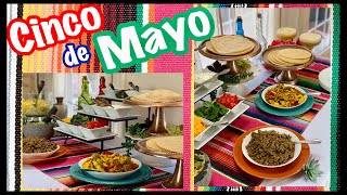 CINCO DE MAYO Food Buffet & Dessert Ideas