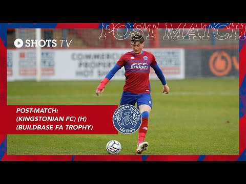 Ben Shroll Post-Match: Kingstonian FC (H) (Buildbase FA Trophy)