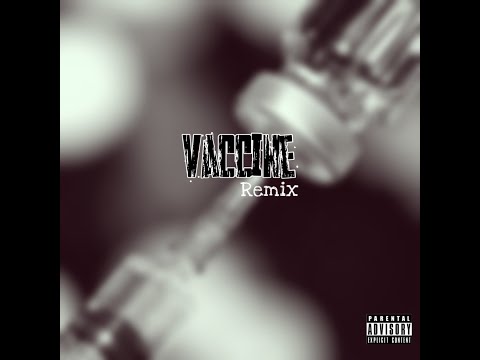 Guap Child - Vaccine Remix