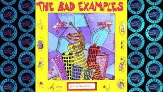 The Bad Examples - From Ragtime to Rags [Bad Is Beautiful]