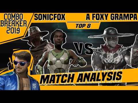 MK11 Match Analysis: Combo Breaker 2019 TOP 8 - SonicFox vs. A F0xy Grampa