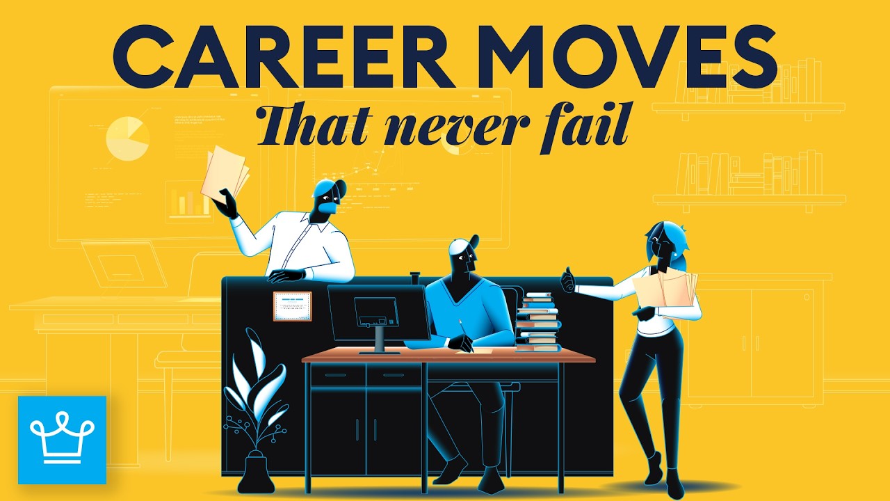 10 Career Moves That Never Fail