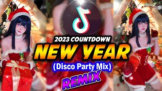 NONSTOP TIKTOK REMIX NEW YEARS COUNTDOWN  2023 (Disco Party Remix)  - DjBharz Oragon