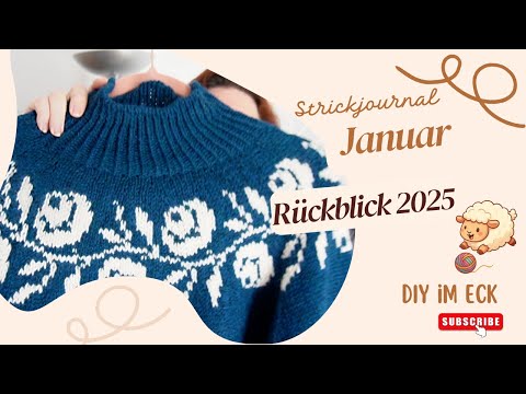 ▶Jahresrückblick 2025 ∎Rosie Yoke ∎Alho  ∎Tulips  und vieles mehr bei DIY im Eck Podcast