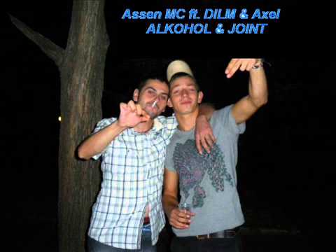 Assen MC ft. DILM & Axel - Alkohol & Joint