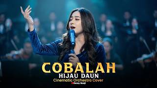 Download lagu Cobalah - Hijau Daun (Cinematic Orchestra Cover) | Lagu Galau Nostalgia 🎻 mp3