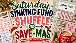 Saturday Sinking Fund Shuffle || Save-mas 