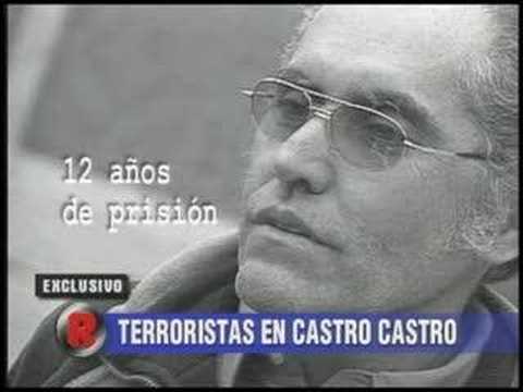 Terroristas en Castro Castro