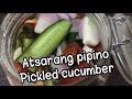 How to make Atsarang pipino/Pickled Cucumber easy and quick recipe