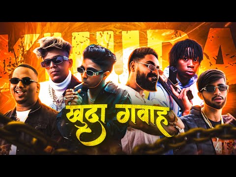 KHUDA GAWAH - MC STAN X SAMBATA Ft. VIJAY DK, MC GAWTHI, EMIWAY, Lil Loaded (PROD.BY ARMOON FLIP)