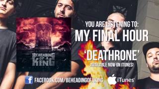 Beheading Of A King - My Final Hour