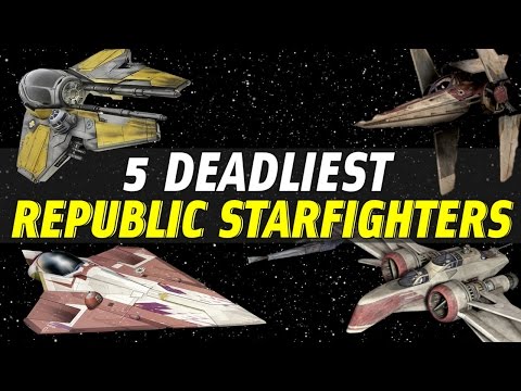 5 Deadliest Republic Star Fighters | Star Wars Ranked