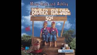Mary Kate &amp; Ashley Olsen   Show and Tell