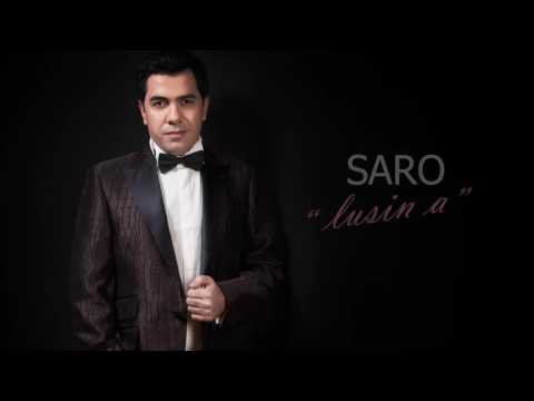 Saro - Lusin a / Սարո - Լուսին ա  #Sarotovmasyan