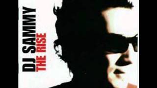RISE AGAIN - DJ Sammy [HQ]