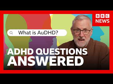 ADHD vs Autism: What's the difference? | BBC News