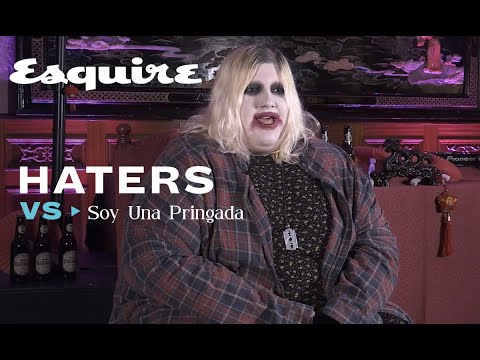 Soy Una Pringada vs HATERS | ESQUIRE ES