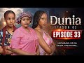 DUNIA SEASON 02 Ep 33