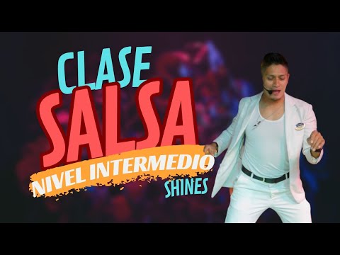 Clase de salsa nivel intermedio *shines*