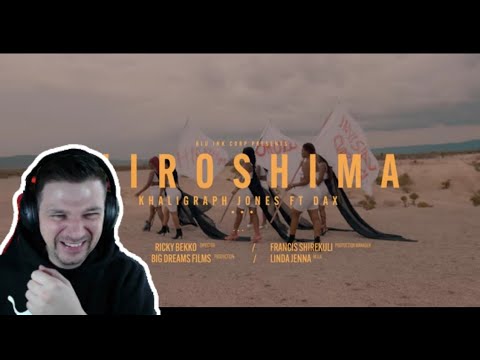KHALIGRAPH JONES x DAX - HIROSHIMA (OFFICIAL VIDEO) - UK Reaction