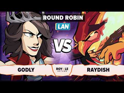 Godly vs Raydish - Round Robin - Autumn Royale 2025 - LAN 1v1