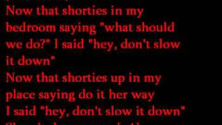 Tyga - Slow It Down (lyrics)