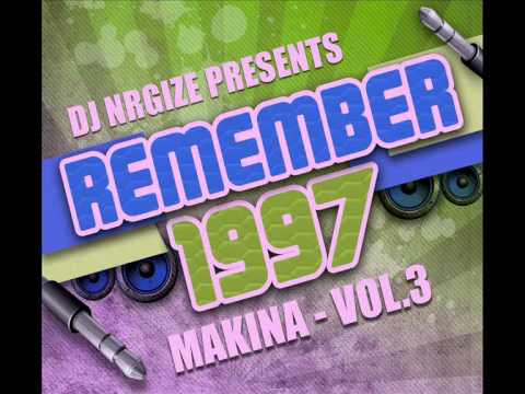 DJ Nrgize - Makina Remember 1997 - Vol.3