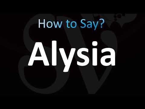 How to Pronounce Alysia (Correctly!)