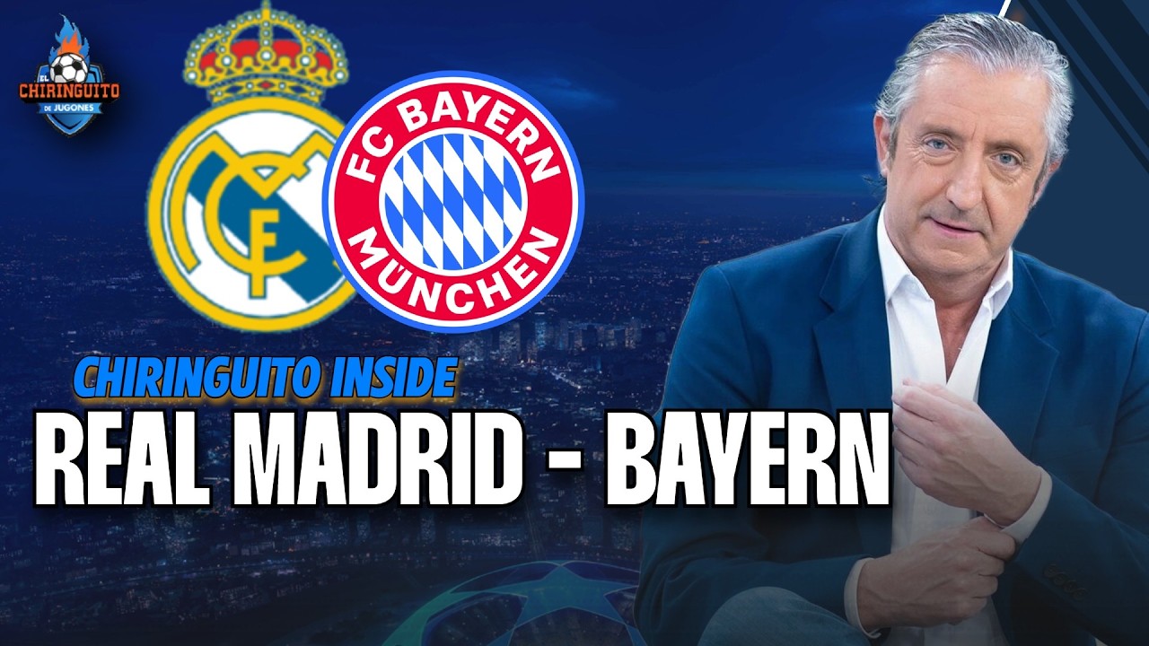 REAL MADRID - BAYERN | UCL | Chiringuito Inside