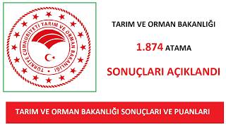 TARIM VE ORMAN BAKANLIĞI ATAMA SONUÇLARI AÇIKLANDI (TARIM VE ORMAN BAKANLIĞI ATA