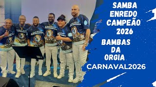 SAMBA ENREDO CAMPEÃO BAMBAS DA ORGIA CARNAVAL 2026