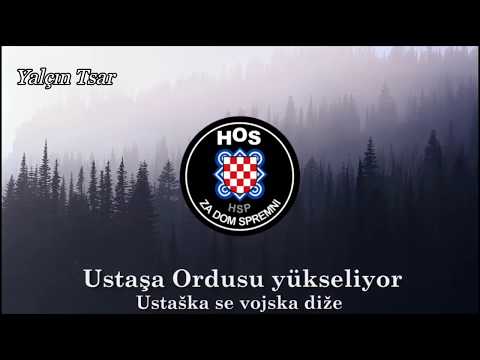 "Ustaška Se Vojska Diže"-Hırvat Ustaşe Şarkısı (Türkçe altyazılı)