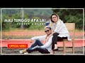 YOCHEN AMOS & RANNY NANULAITTA - MAU TUNGGU APA LAI Cipt. YOCHEN AMOS