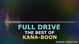 KANA BOON &#39; FULL DRIVE &#39;
